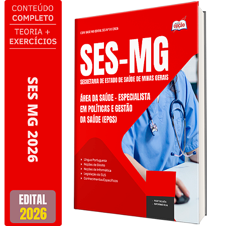 Apostila SES MG 2026 - Especialista em Políticas e Gestão da Saúde (EPGS) - Área da Saúde