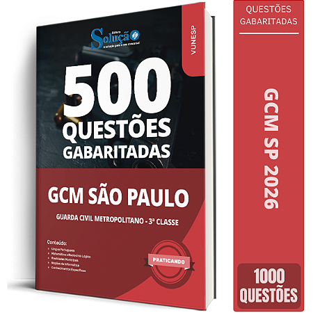 Caderno de Questões GCM-São Paulo 2026 - Guarda Civil Metropolitano - 3ª Classe
