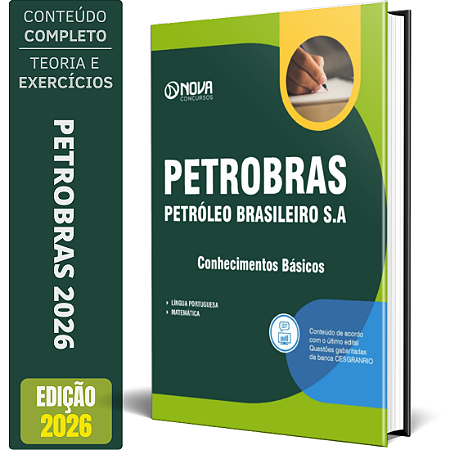 Apostila Petrobras 2026 - Conhecimentos Básicos