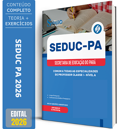 Apostila SEDUC PA 2026 - Comum a Todas as Especialidades de Professor Classe I - Nível A