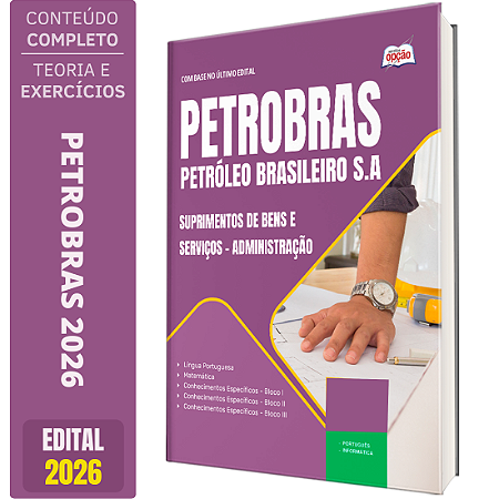 Apostila Petrobras 2026 - Suprimentos de Bens e Serviços - Administração