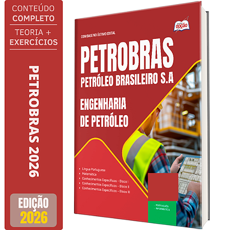Apostila Petrobras 2026 - Engenharia de Petróleo