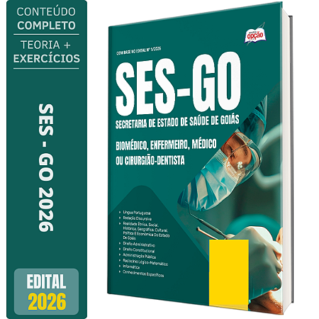 Apostila SES GO 2026 - Categoria I: Biomédico, Enfermeiro, Médico ou Cirurgião-Dentista