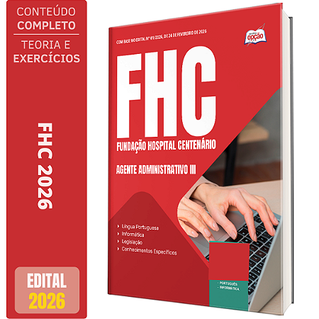 Apostila FHC 2026 - Agente Administrativo 3