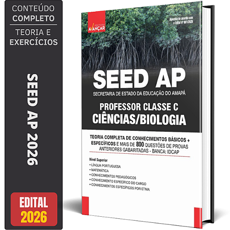 Apostila Avançar SEED AP 2026 - PROFESSOR CLASSE C - CIÊNCIAS/BIOLOGIA