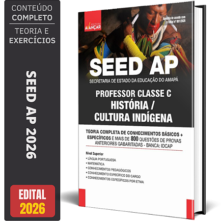Apostila SEED AP 2026 - PROFESSOR CLASSE C - HISTÓRIA/CULTURA INDÍGENA