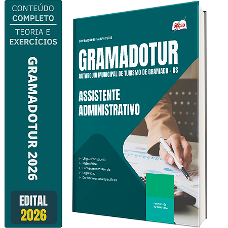 Apostila GRAMADOTUR 2026 - Assistente Administrativo