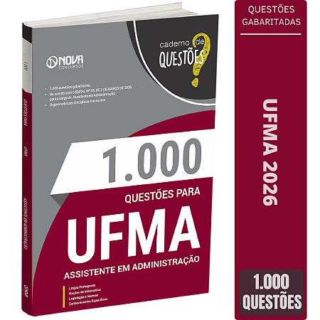 Livro 1000 Questões Gabaritadas para UFMA - Assistente em Administração