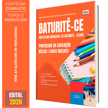 Apostila Prefeitura de Baturité CE 2026 - Professor da Educação Básica 1 (Anos Iniciais)