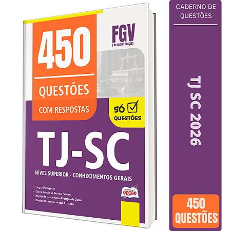 Caderno de 450 Questões TJ SC Nível Superior - Conhecimentos Gerais