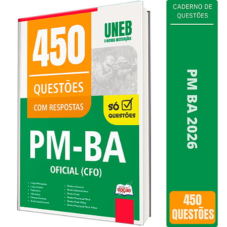 Caderno de 450 Questões PM BA - Oficial (CFO)