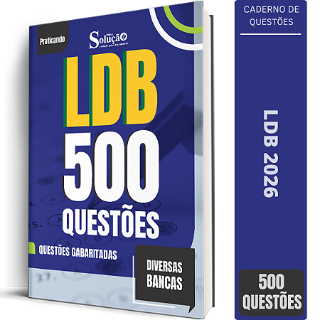 Caderno de 500 Questões LDB 2026 - Questões Gabaritadas