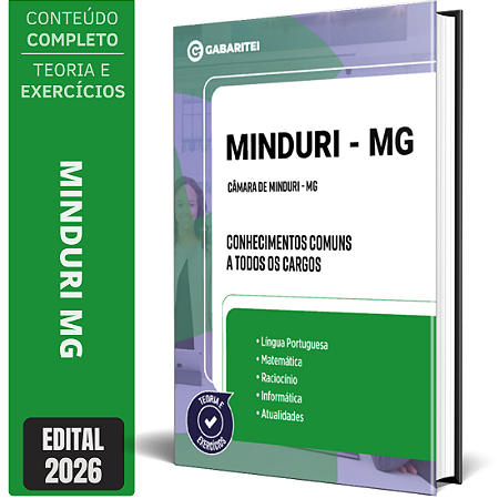 Apostila Câmara de Minduri MG 2026 - Conhecimentos Comuns a todos os Cargos