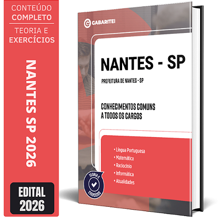 Apostila Prefeitura de Nantes SP 2026 - Conhecimentos Comuns a todos os Cargos