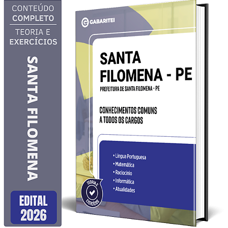 Apostila Prefeitura de Santa Filomena PE - Conhecimentos Comuns a todos os Cargos