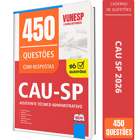 Caderno de 450 Questões CAU SP Assistente Técnico - Administrativo