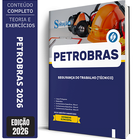 Apostila Petrobras 2026 - Segurança do Trabalho (Técnico)