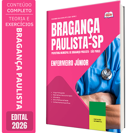 Apostila Prefeitura de Bragança Paulista SP 2026 - Enfermeiro Júnior