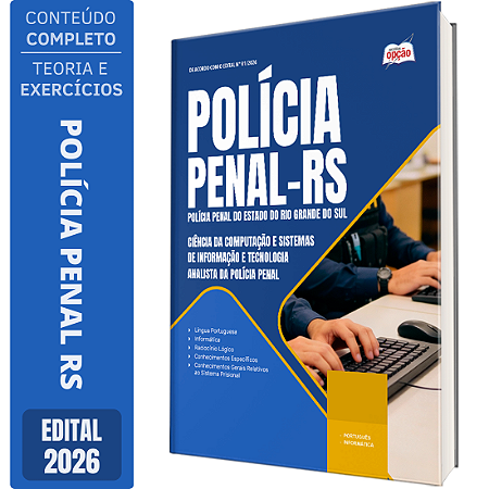 Apostila Polícia Penal RS 2026 Analista da Polícia Penal - Ciência da Computação e Sistemas de Informação e Tecnologia