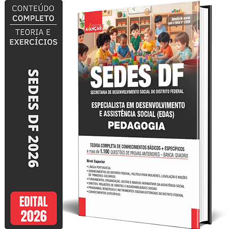 Apostila Sedes DF 2026 - Especialista em Desenvolvimento E Assistência Social (EDAS): Pedagogia