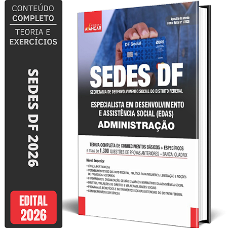 Apostila Sedes DF 2026 - Especialista em Desenvolvimento E Assistência Social (EDAS): Administração