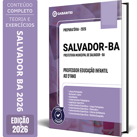 Apostila Prefeitura de Salvador BA - Professor Educação Infantil ao 5 ano