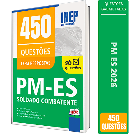 Caderno de 450 Questões PM ES 2026 Soldado Combatente