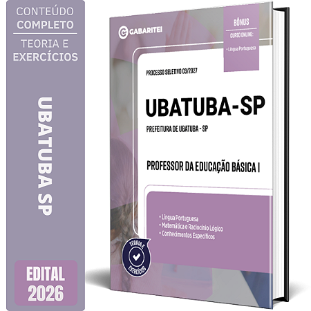 Apostila Prefeitura de Ubatuba SP 2026 – Professor da Educação Básica 1