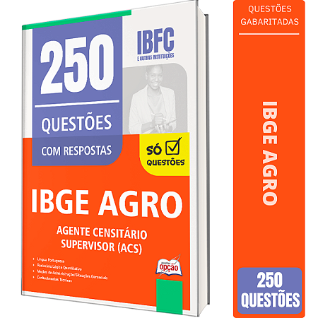 Caderno de 250 Questões IBGE CENSO - Agente Censitário Supervisor (ACS)