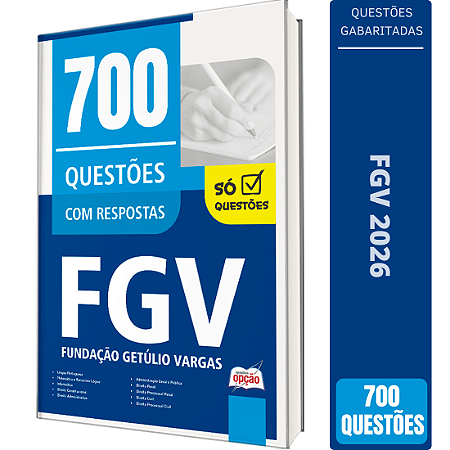 Caderno de Questões FGV - 700 Questões