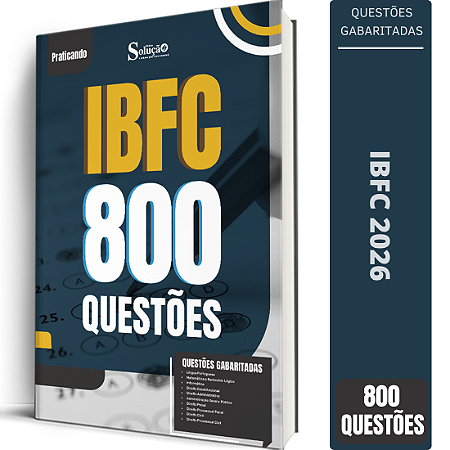Caderno de Questões IBFC - 800 Questões