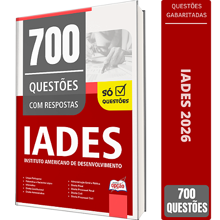 Caderno de Questões IADES - 700 Questões Gabaritadas