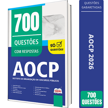 Caderno de Questões Instituto AOCP - 700 Questões Gabaritadas
