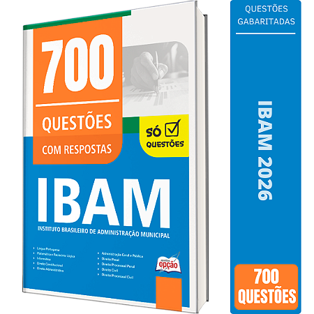 Caderno de Questões IBAM - 700 Questões Gabaritadas