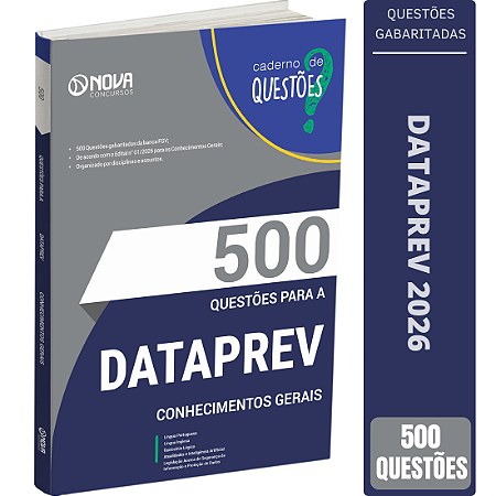 Livro 500 Questões Gabaritadas para Dataprev - Conhecimentos Gerais