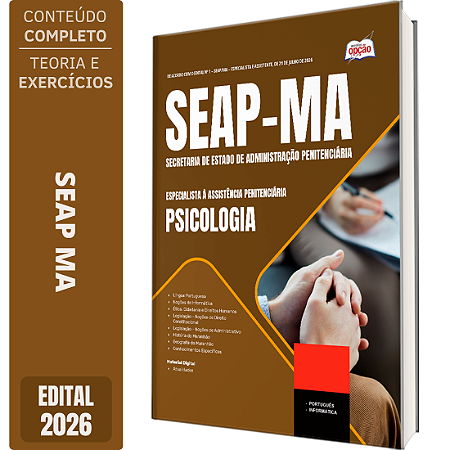 Apostila SEAP MA 2026 Especialista à Assistência Penitenciária - Especialidade: Psicologia