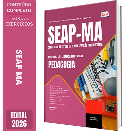 Apostila SEAP MA 2026 Especialista à Assistência Penitenciária - Especialidade: Pedagogia