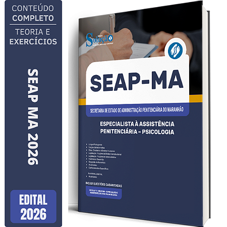 Apostila SEAP MA 2026 Especialista à Assistência Penitenciária - Especialidade: Psicologia