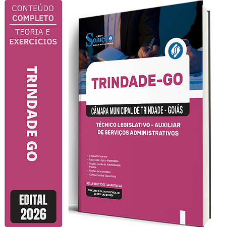 Apostila Câmara de Trindade GO 2026 Técnico Legislativo - Auxiliar de Serviços Administrativos
