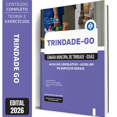 Apostila Câmara de Trindade GO 2026 Auxiliar Legislativo - Auxiliar de Serviços Gerais