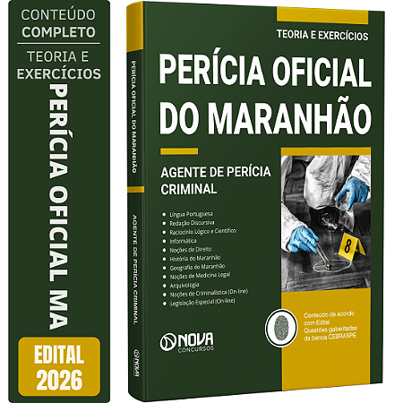 Apostila Perícia Oficial MA 2026 Agente de Perícia Criminal - Especialidade: Generalista