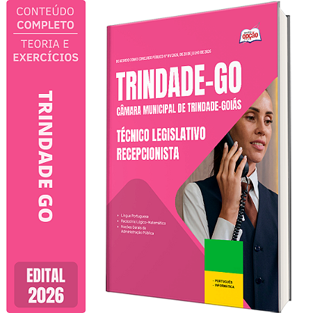 Apostila Câmara de Trindade GO 2026 Técnico Legislativo - Recepcionista