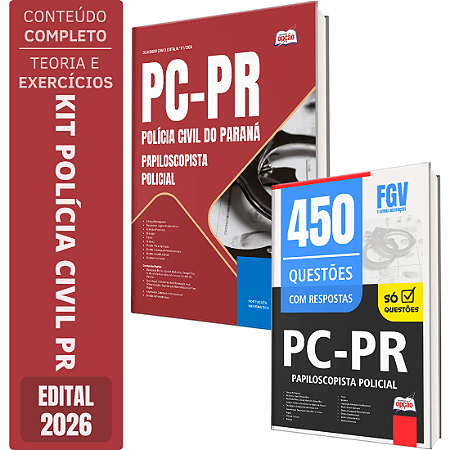 Kit Apostila PC PR 2026 - Papiloscopista Policial + Caderno de 450 Questões