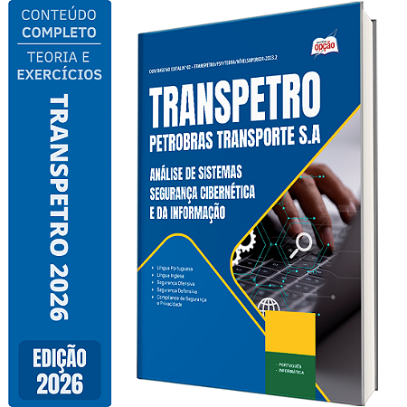 Apostila Transpetro 2026 Profissional Transpetro de Nível Superior Júnior - Ênfase 5: Análise de Sistemas