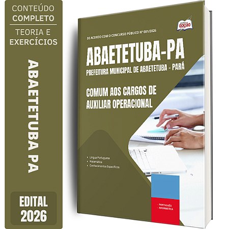 Apostila Prefeitura de Abaetetuba PA 2026 - Comum aos Cargos de Auxiliar Operacional
