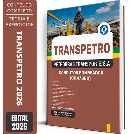 Apostila Transpetro 2026 - Condutor Bombeador (CDM/BBD)