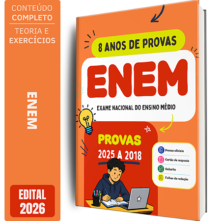 Apostila ENEM - 8 Anos de Provas (2025 a 2018)