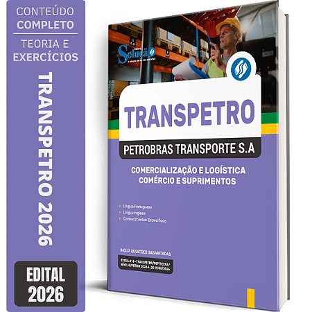 Apostila Transpetro 2026 Comercialização e Logística - Comércio e Suprimentos