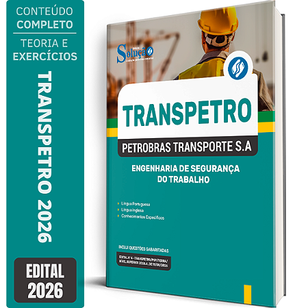 Apostila Transpetro 2026 - Engenharia de Segurança do Trabalho