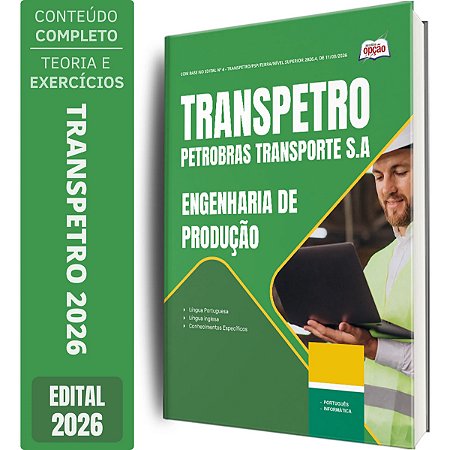 Apostila Transpetro 2026 - Engenharia de Produção